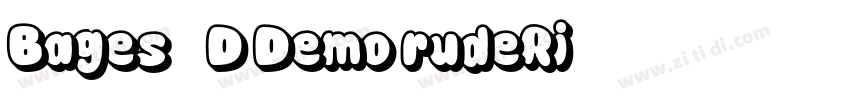 Bages 3D Demo rudeRi字体转换